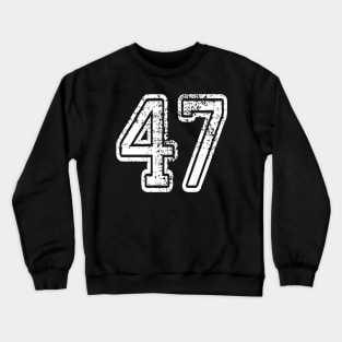 Number 47 Grungy in white Crewneck Sweatshirt